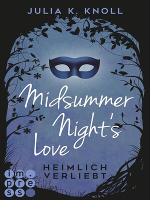 cover image of Midsummer Night's Love. Heimlich verliebt